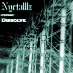 Nyctalllz : Esion 2 : Dissolve